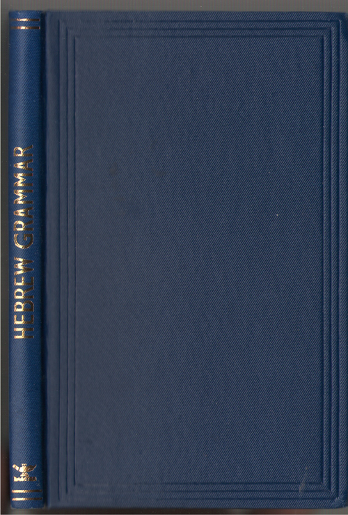 Image for Heads of Hebrew Grammar Containing all the Principles Needed by a Learner