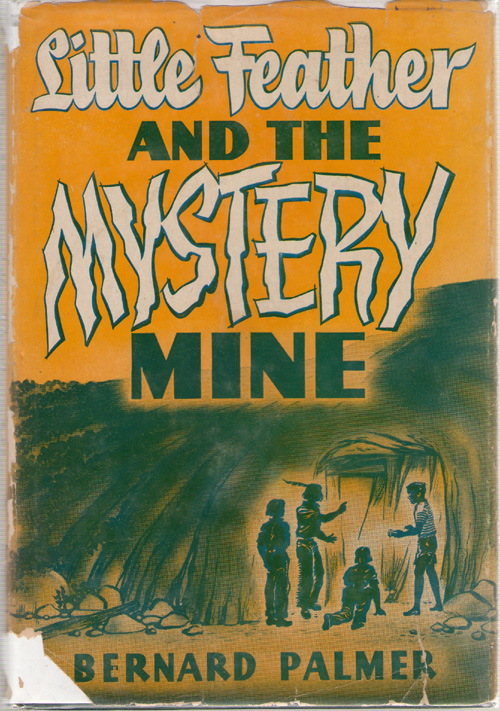 Image for Little Feather And The Mystery Mine