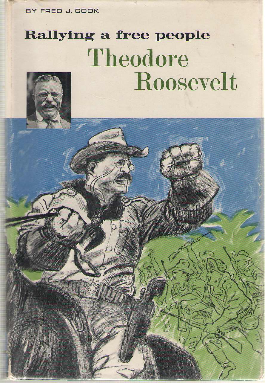 Image for Theodore Roosevelt Rallying a Free People