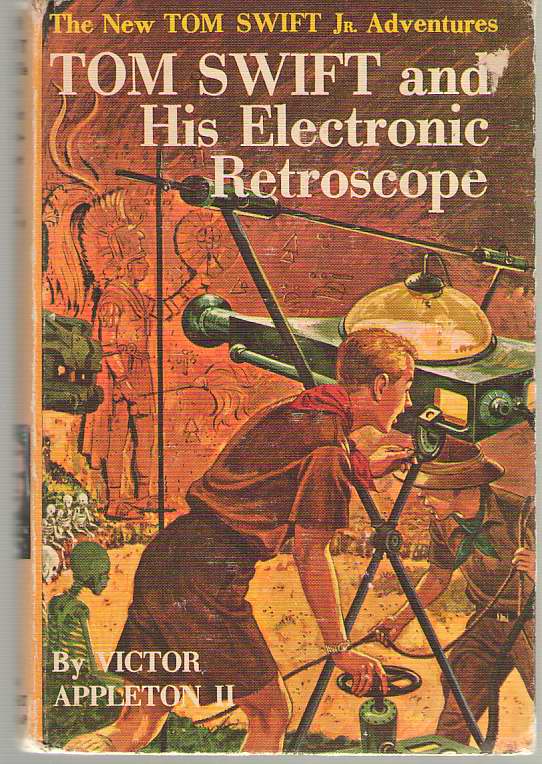 Image for Tom Swift and His Electronic Retroscope