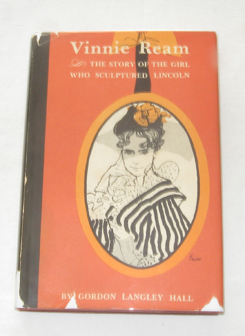 Image for Vinnie Ream The Story of the Girl Who Sculptured Lincoln