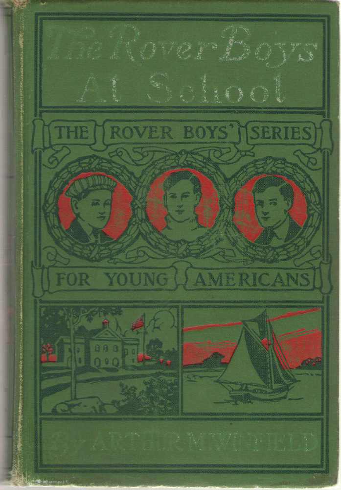 Image for The Rover Boys At School Or, the Cadets of Putnam Hall