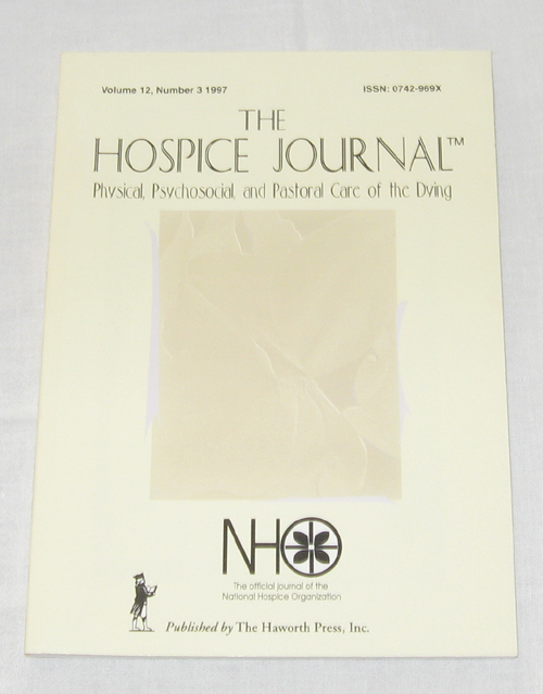 Image for The Hospice Journal Physical, Psychosocial, and Pastoral Care of the Dying, Volume 12, No. 3 1997