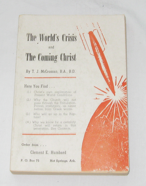 Image for The World's Crisis and The Coming Christ