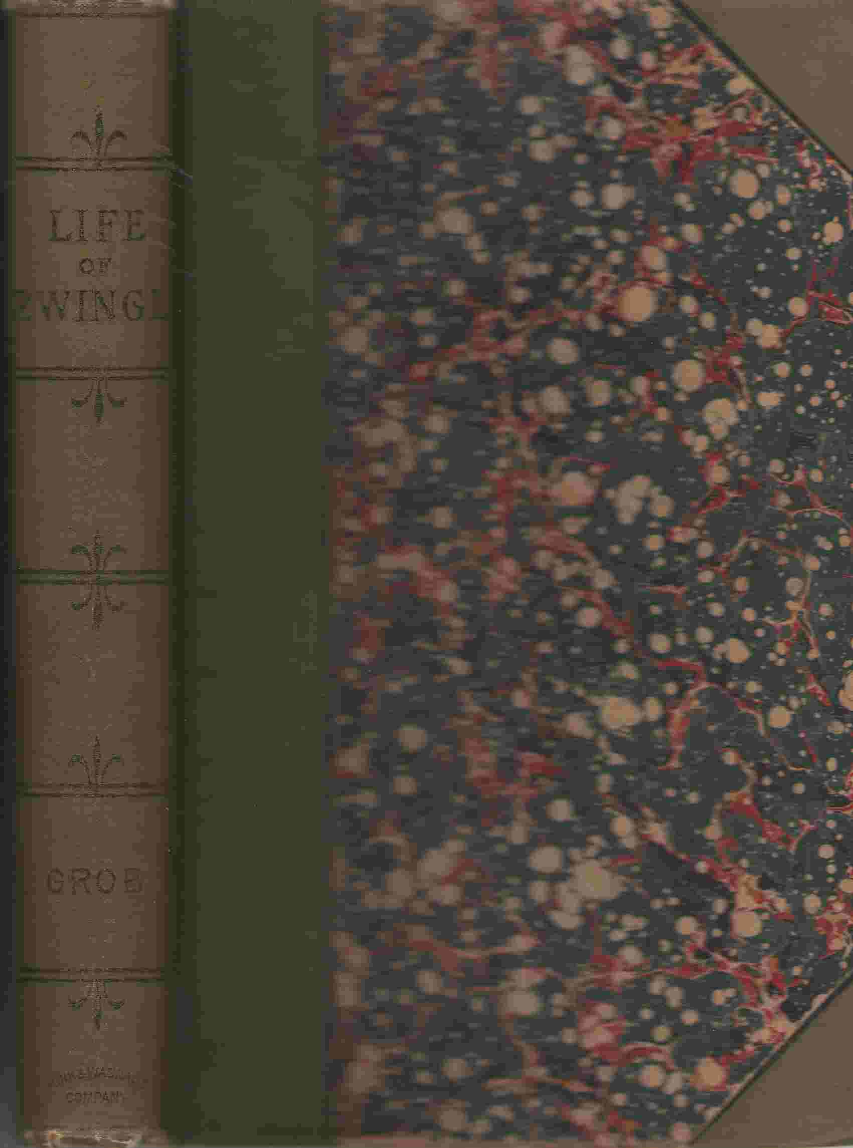 Image for The Life Of Ulric Zwingli