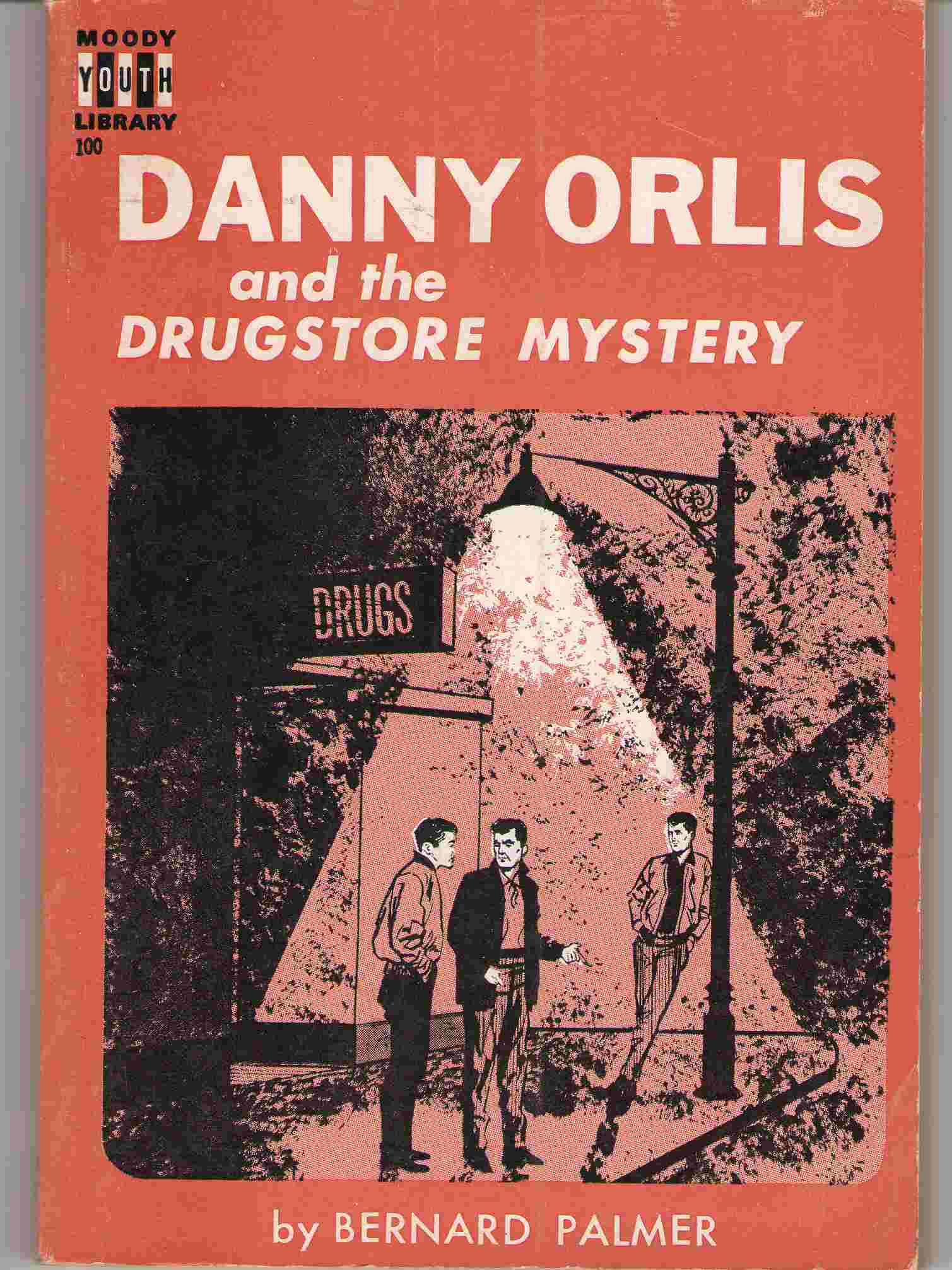 Image for Danny Orlis And The Drugstore Mystery