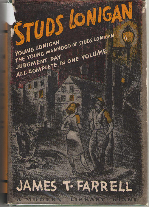 Image for Studs Lonigan A Trilogy Containing: Young Lonigan, the Young Manhood of Studs Lonigan, Judgement Day