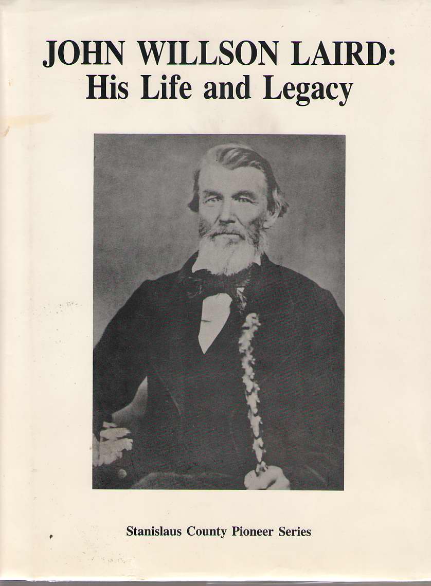 Image for John Willson Laird His Life and Legacy