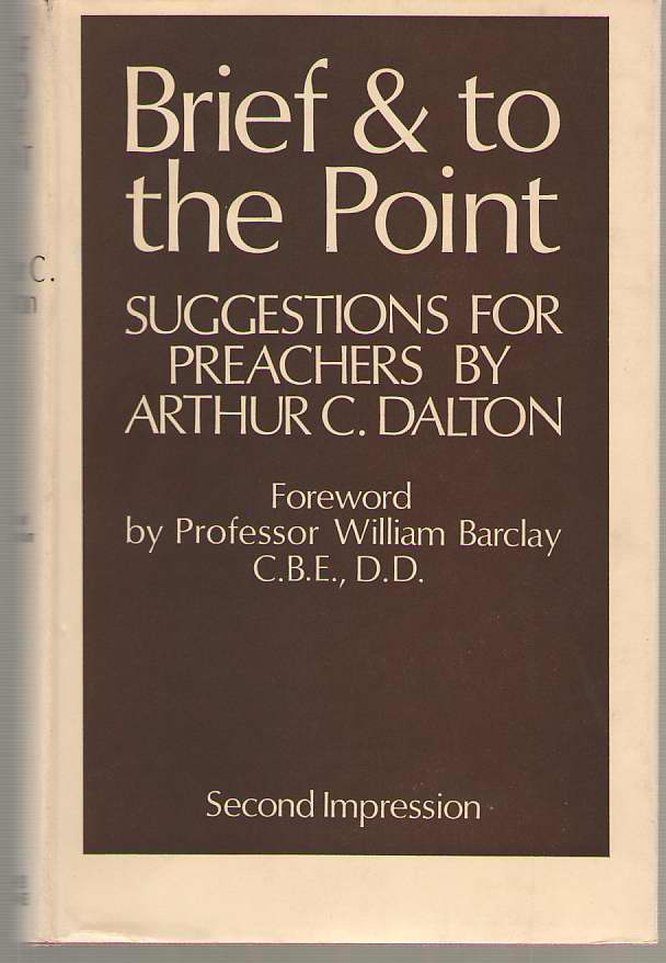 Image for Brief and to the Point Suggestions for Preachers