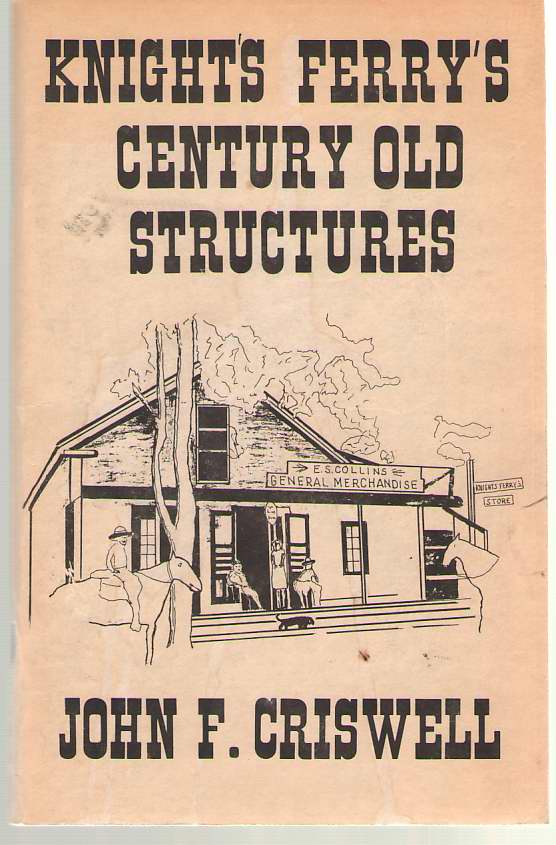 Image for Knight's Ferry's Century Old Structures