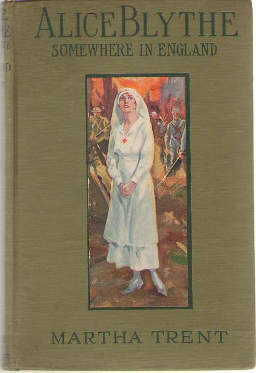 Image for Alice Blythe, Somewhere In England A War Time Story