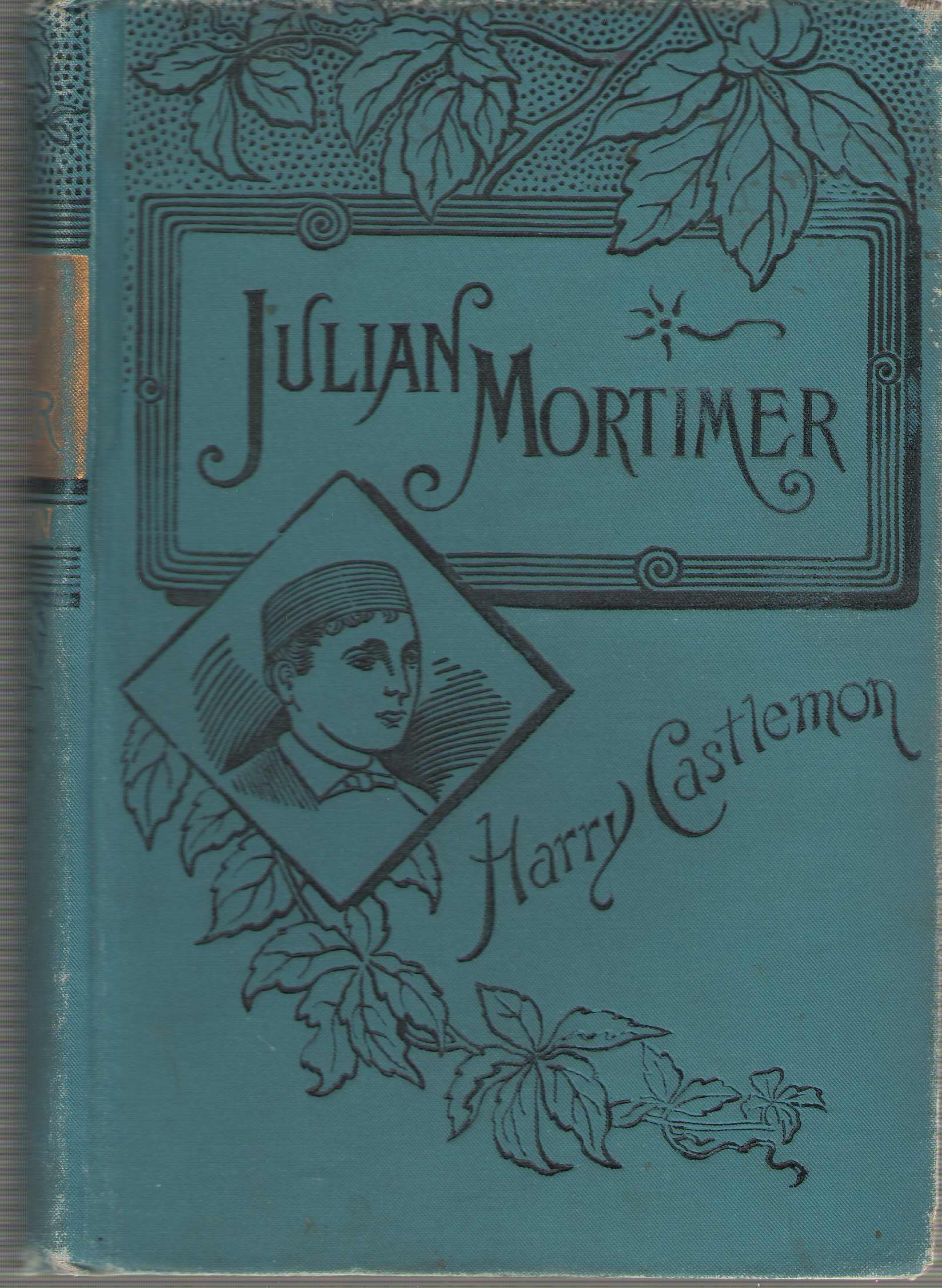 Image for Julian Mortimer A Brave Boy's Struggle for Home and Fortune