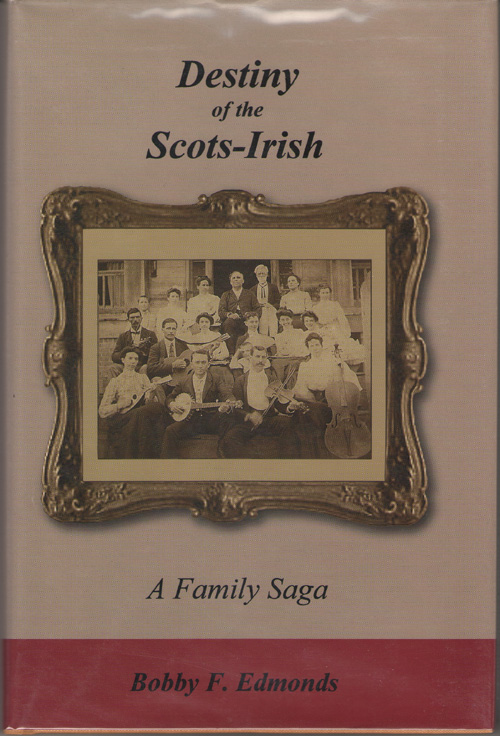 Image for Destiny of the Scots-Irish A Family Saga
