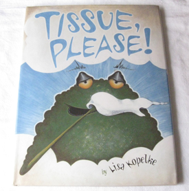 Image for Tissue, Please!