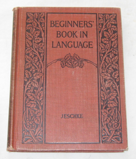 Image for Beginners' Book In Language A Book for the Third Grade