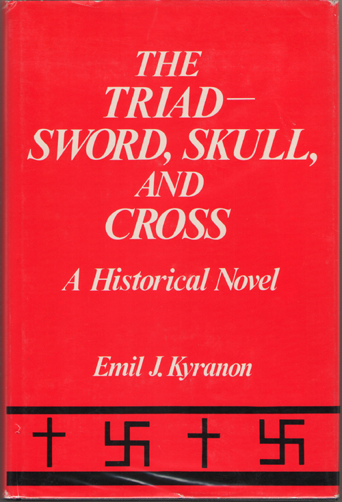 Image for The Triad - Sword, Skull, And Cross A Historical Novel