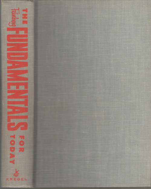 Image for The Fundamentals For Today Complete in One Volume