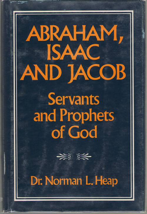 Image for Abraham, Isaac and Jacob Servants and Prophets of God