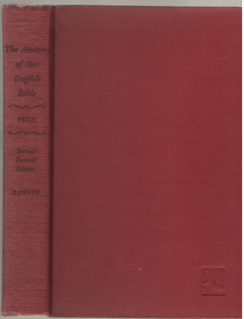 The Ancestry Of Our English Bible An Account Of Manuscripts, Texts, And Version Image for The Ancestry Of Our English Bible An Account Of Manuscripts, Texts, And Version