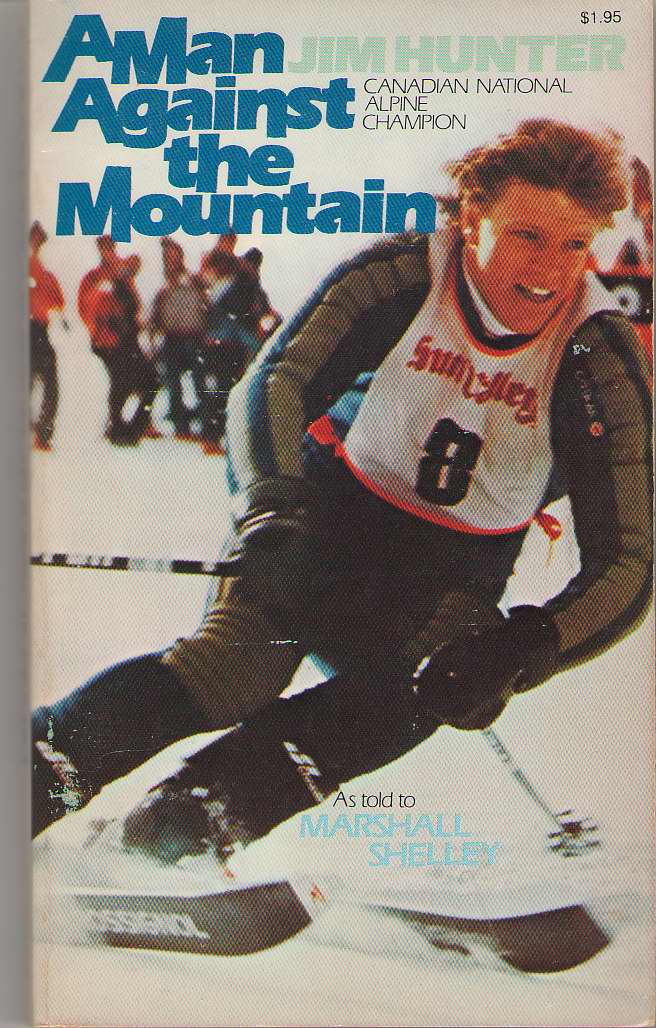 Image for A Man Against The Mountain