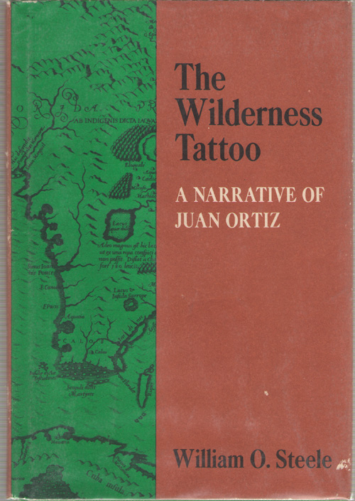 Image for The Wilderness Tattoo A Narrative of Juan Ortiz