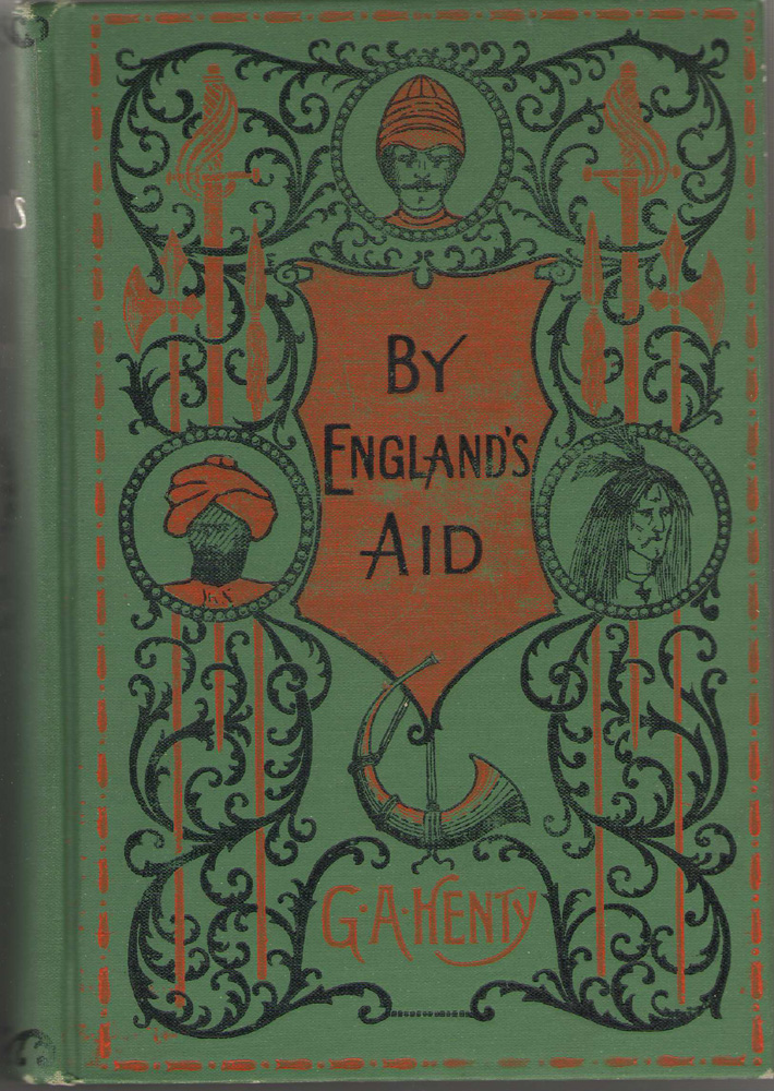 Image for By England's Aid Or the Freeing of the Netherlands