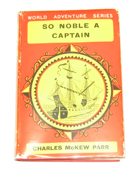 Image for So Noble a Captain The Life and Voyages of Ferdinand Magellan