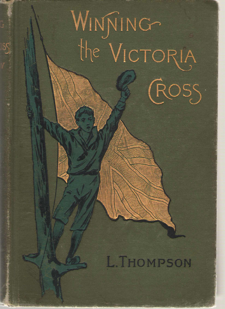 Image for Winning The Victoria Cross Or, the Story of Rex