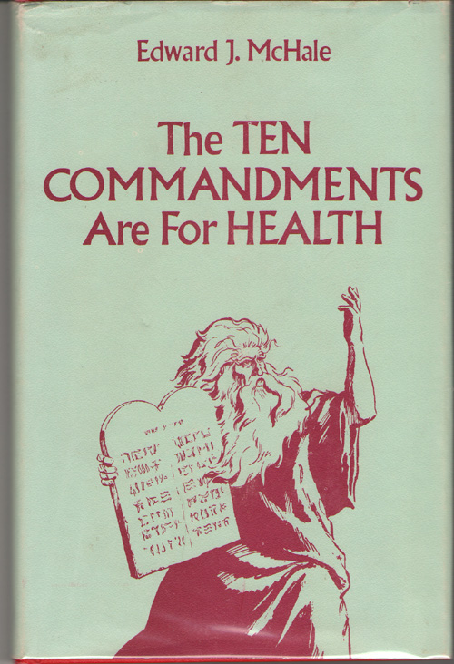 Image for The Ten Commandments are for Health