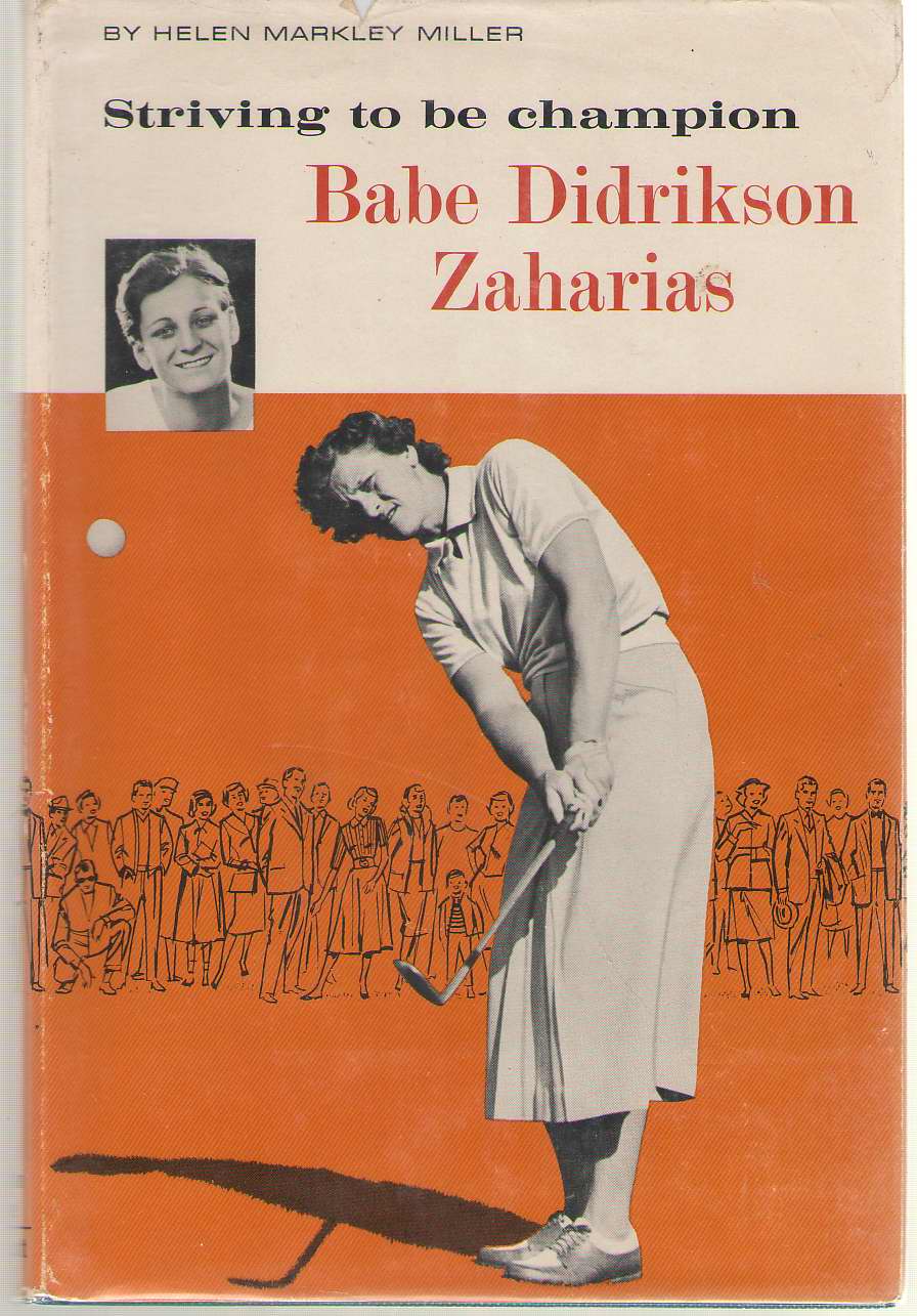 Image for Babe Didrikson Zaharias Striving to be Champion