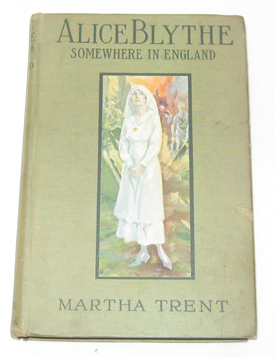 Alice Blythe, Somewhere In England A War Time Story Image for Alice Blythe, Somewhere In England A War Time Story