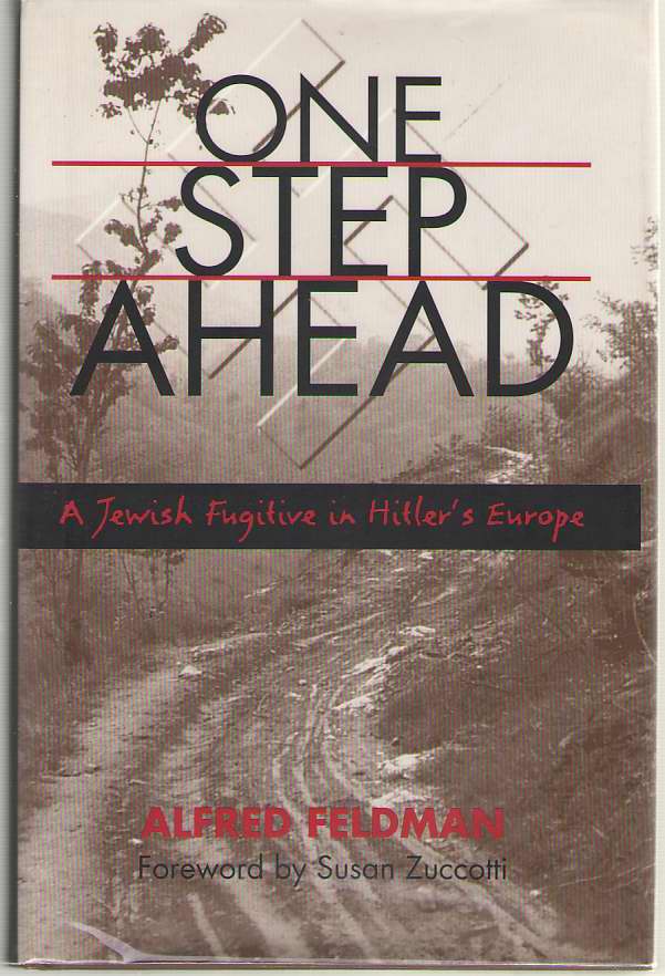 Image for One Step Ahead A Jewish Fugitive in Hitler's Europe