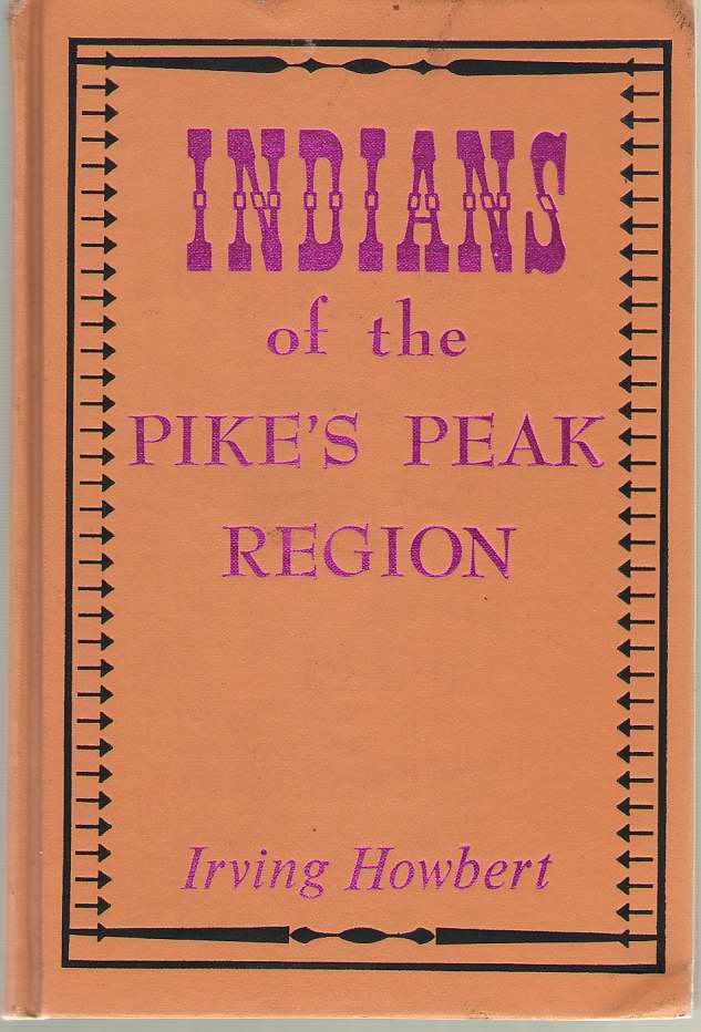 Image for Indians of the Pike's Peak Region