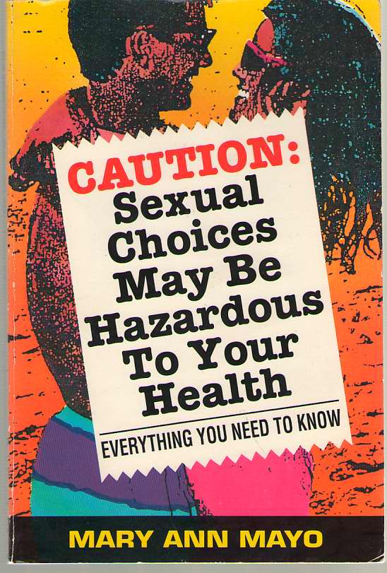 Image for Caution Sexual Choices May be Hazardous to Your Health