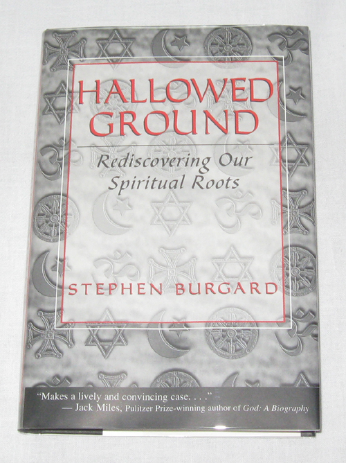 Image for Hallowed Ground Rediscovering Our Spiritual Roots
