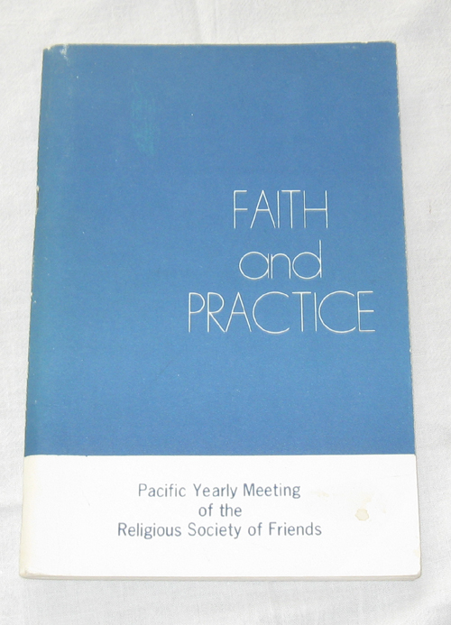 Image for Faith and Practice - 1973 Pacific Yearly Meeting of the Religious Society of Friends