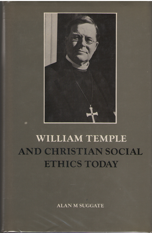 Image for William Temple and Christian Social Ethics Today