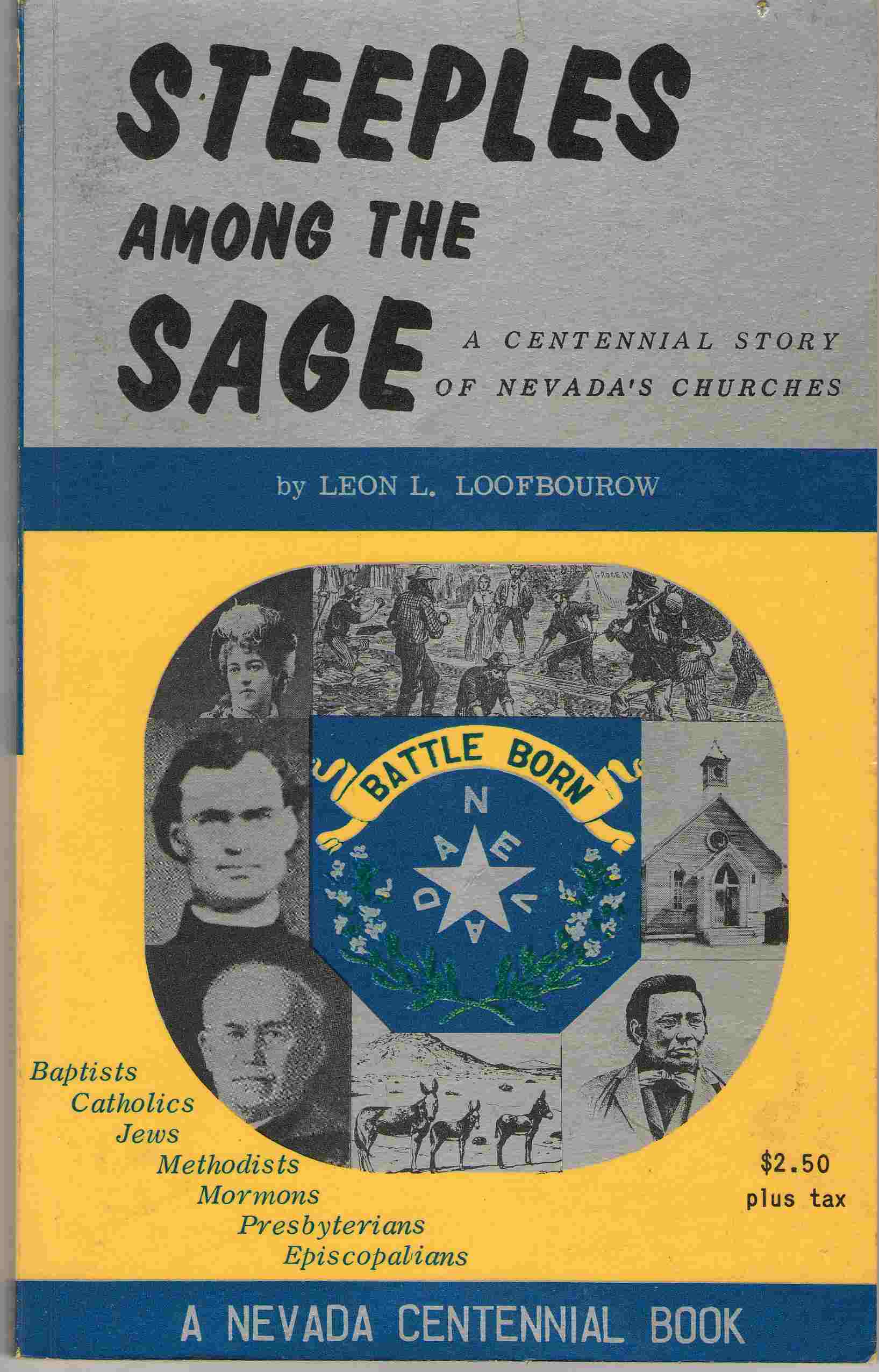 Image for Steeples Among the Sage A Centennial Story of Nevada's Churches