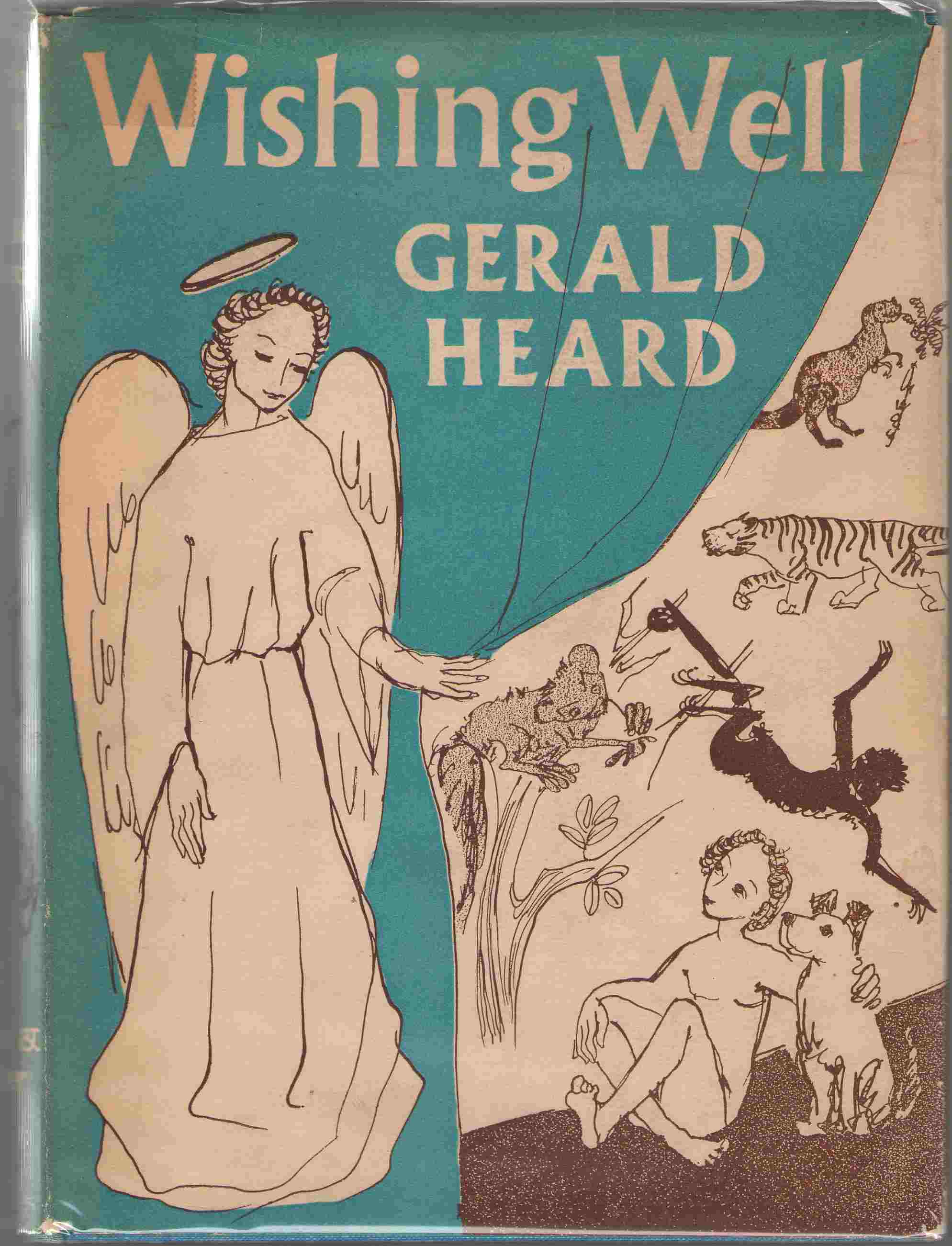 Image for Wishing Well An Outline of the Evolution of the Mammals, Told As a Series of Stories about How the Animals Got Their Wishes