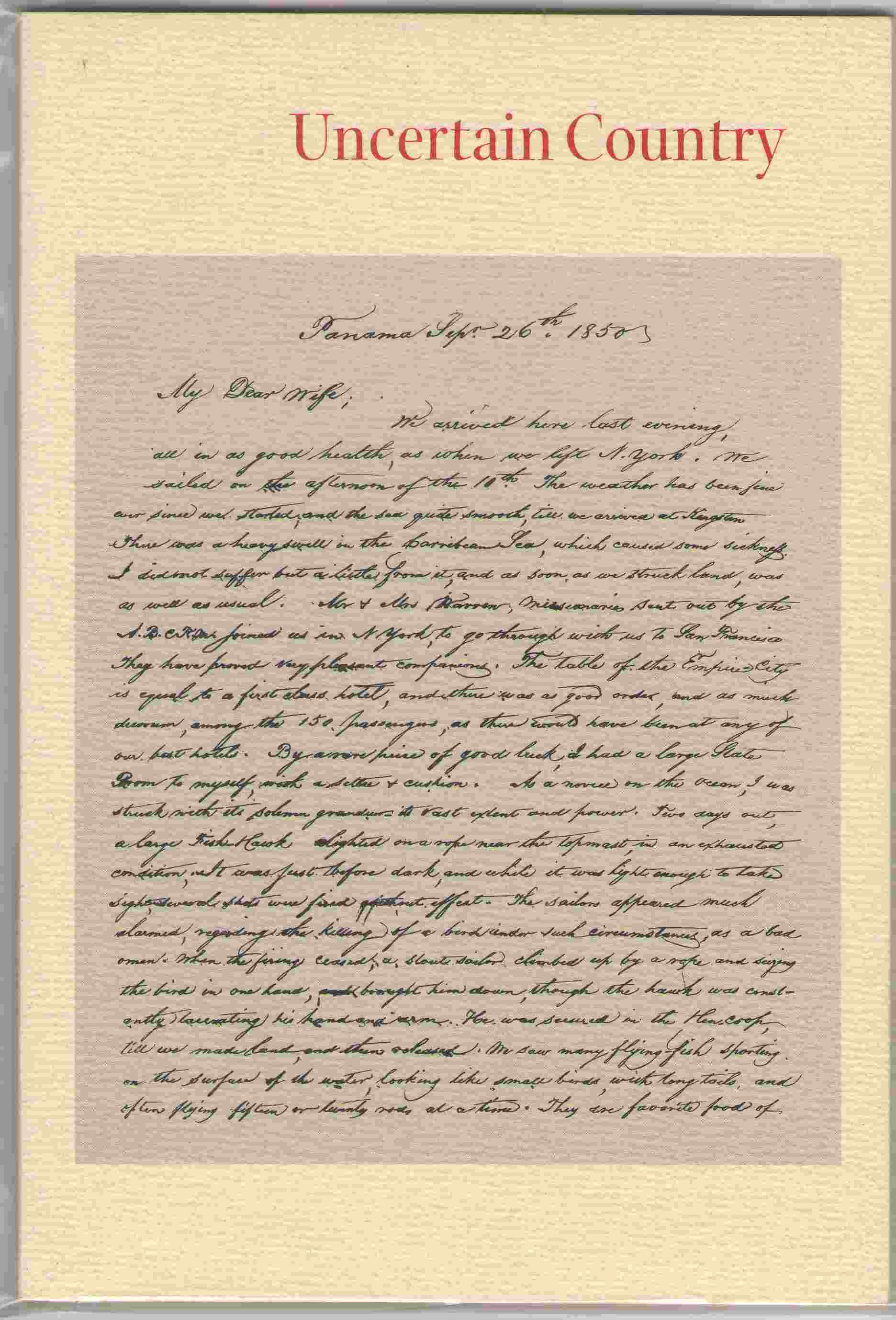 Uncertain Country The Wingate Letters: San Francisco, California - Meriden, New Hampshire, 1851-1854 Image for Uncertain Country The Wingate Letters: San Francisco, California - Meriden, New Hampshire, 1851-1854