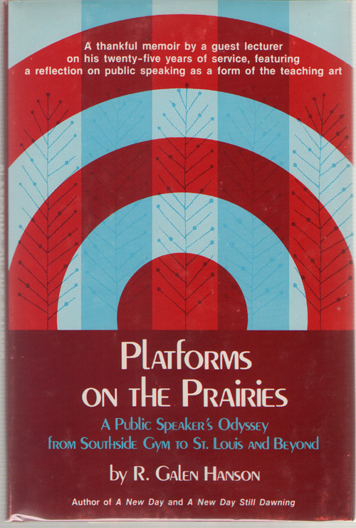 Image for Platforms on the Prairies A Public Speakers Odyssey from Southside Gym to st Louis and Beyond