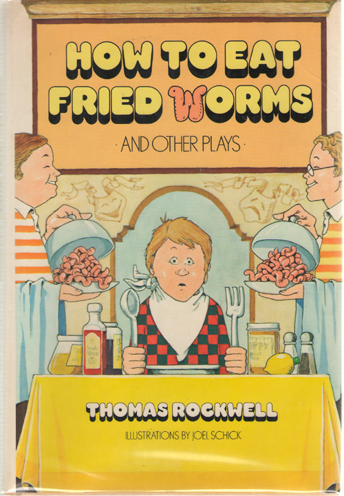 Image for How To Eat Fried Worms And Other Plays