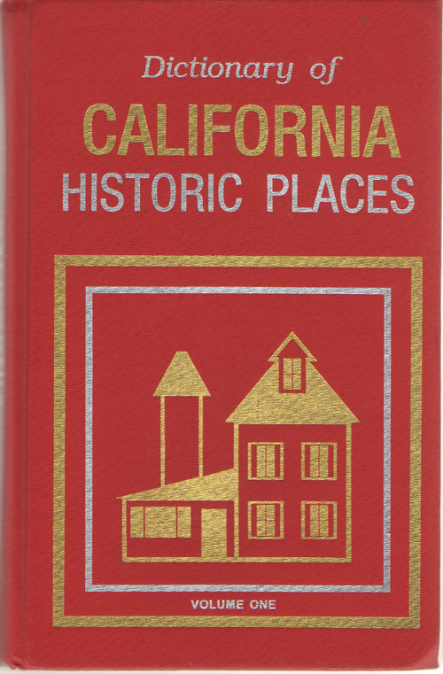Image for Dictionary Of California Historic Places - Volume One Alameda County - Nevada County