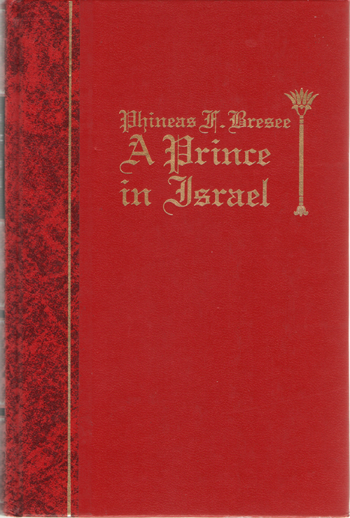 Image for Phineas A. Bresee A Prince in Israel
