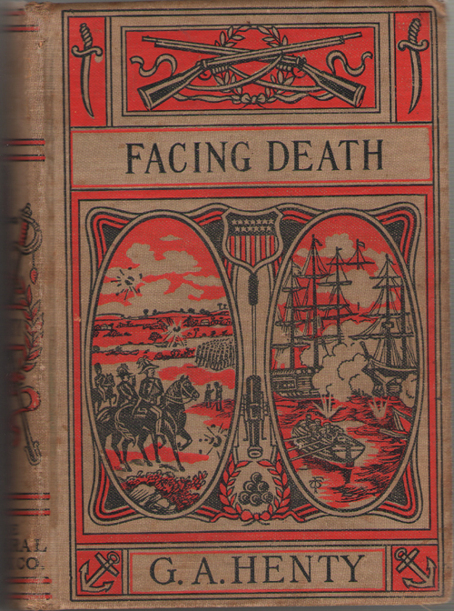 Image for Facing Death, Or The Hero Of The Vaughan Pit A Tale of the Coal Mines