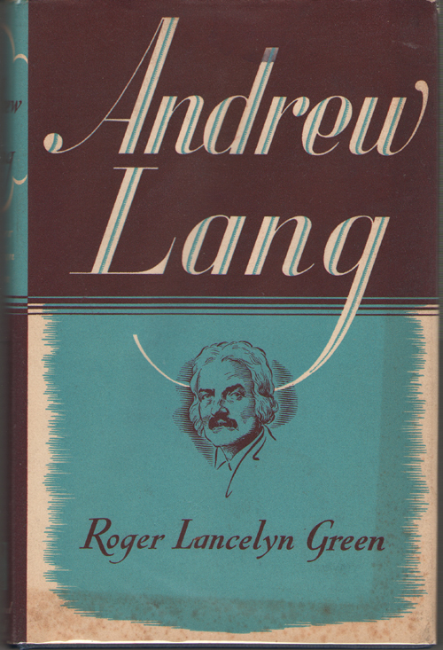 Image for Andrew Lang A Critical Biography