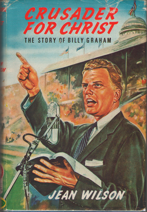 Image for Crusader For Christ The Story of Billy Graham