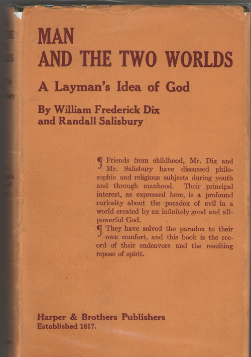 Image for Man And The Two Worlds A Layman's Idea of God