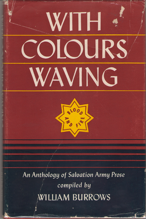 Image for With Colours Waving An Anthology of Salvation Army Prose