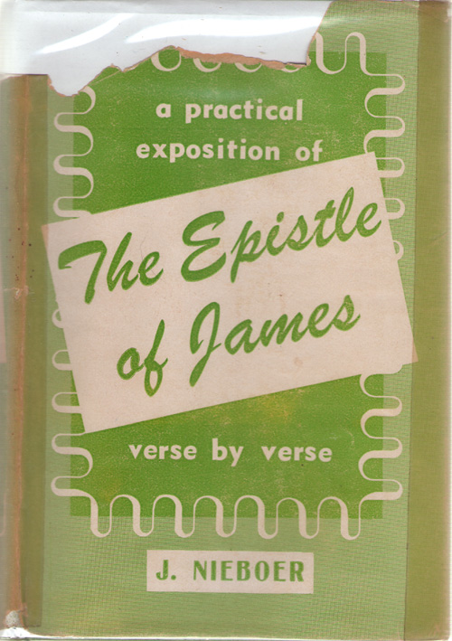 Image for A Practical Exposition Of The Epistle Of James Verse by Verse